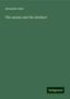 Alexander Bain: Bain, A: Senses and the intellect, Buch