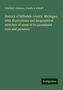 Crisfield Johnson: History of Hillsdale county. Michigan, with illustrations and biographical sketches of some of its prominent men and pioneers, Buch