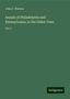 John F. Watson: Annals of Philadelphia and Pennsylvania, in the Olden Time, Buch