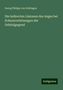 Georg Philipp von Oettingen: Die indirecten Läsionen des Auges bei Schussverletzungen der Orbitalgegend, Buch