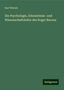 Karl Werner: Die Psychologie, Erkenntniss- und Wissenschaftslehre des Roger Bacons, Buch