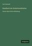 Carl Gerhardt: Handbuch der Kinderkrankheiten, Buch