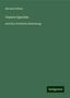 Bernard Altum: Altum, B: Unsere Spechte, Buch