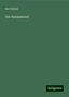 Karl Stieler: Stieler, K: Um Sunnawend', Buch