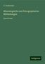 G. Tschermak: Tschermak, G: Mineralogische und Petrographische Mittheilung, Buch
