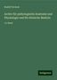 Rudolf Virchow: Archiv für pathologische Anatomie und Physiologie und für klinische Medicin, Buch