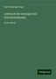 Karl Christoph Vogt: Lehrbuch der Geologie und Petrefactenkunde, Buch