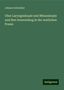 Johann Schnitzler: Uber Laryngoskopie und Rhinoskopie und ihre Anwendung in der arztlichen Praxis, Buch