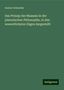 Gustav Schneider: Schneider, G: Prinzip des Maasses in der platonischen Philos, Buch