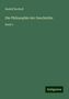Rudolf Rocholl: Rocholl, R: Philosophie der Geschichte, Buch