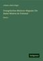 Johann Jakob Brigel: Evangelisches Missions-Magazin: Die Basler Mission im Tululand, Buch
