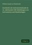 Wilhelm Joseph Von Wasielewski: Wasielewski, W: Geschichte der Instrumentalmusik im 16. Jahr, Buch
