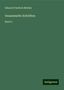 Eduard Friedrich Mörike: Mörike, E: Gesammelte Schriften, Buch