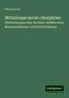 Max Schede: Mittheilungen aus der chirurgischen Abtheilungen des Berliner städtischen Krankenhauses im Friedrichshain, Buch