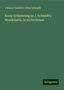 Johann Friedrich Julius Schmidt: Schmidt, J: Kurze Erläuterung zu J. Schmidt's Mondcharte, in, Buch