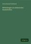 Anton Emanuel Schönbach: Schönbach, A: Mittheilungen aus altdeutschen Handschriften, Buch