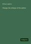 William Leighton: Leighton, W: Change; the whisper of the sphinx, Buch