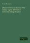 Henry Thompson: Clinical lectures on diseases of the urinary organs: delivered at University College Hospital, Buch