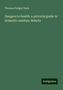 Thomas Pridgin Teale: Dangers to health: a pictorial guide to domestic sanitary defects, Buch