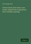 Jesse George Cross: Cross's eclectic short-hand: a new system, adapted both to general use and to verbatim reporting, Buch