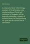 Silas Seymour: A compend of short whist: being a summary of the principles, rules, maxims, analyses of play, and inferences, of the game; with an appendix containing a glossary of technical terms, the laws governing the game and the current odds at short whist, Buch