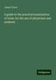 James Tyson: A guide to the practical examination of urine: for the use of physicians and students, Buch