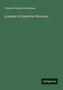 Charles Francis Richardson: Richardson, C: Primer of American literature, Buch