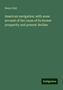 Henry Hall: American navigation: with some account of the cause of its former prosperity and present decline, Buch