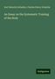 Karl Heinrich Schaible: Schaible, K: Essay on the Systematic Training of the Body, Buch