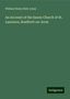 William Henry Rich Jones: An Account of the Saxon Church of St. Laurence, Bradford-on-Avon, Buch