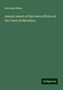 Merrimac Mass.: Mass., M: Annual report of the town officers of the Town of, Buch