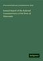 Wisconsin Railroad Commissioners' Dept: Dept, W: Annual Report of the Railroad Commissioners of the, Buch