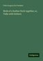 Felix Gregory De Fontaine: De Fontaine, F: Birds of a feather flock together; or, Talks, Buch