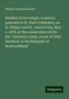 William Thomas Bullock: Bullock, W: Builders of the temple: a sermon, preached in St, Buch