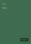 Aesop: Aesop: Fables, Buch