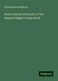 William Hurrell Mallock: Mallock, W: Every man his own poet; or The inspired singer's, Buch