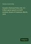 Charles Carroll Colby: Canada's National Policy: Mr. C.C. Colby's great speech on tariff revision, House of Commons, March, 1878, Buch