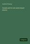 Sandford Fleming: Canada and its vast undeveloped interior, Buch