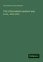 Sacramento City Assessor: City of Sacramento assessor map book, 1878-1879, Buch