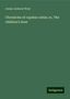 James Jackson Wray: Chronicles of capstan cabin; or, The children's hour, Buch