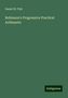 Daniel W. Fish: Fish, D: Robinson's Progressive Practical Arithmetic, Buch