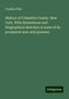 Franklin Ellis: History of Columbia County, New York. With illustrations and biographical sketches of some of its prominent men and pioneers, Buch