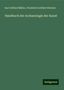 Karl Otfried Müller: Müller, K: Handbuch der Archaeologie der Kunst, Buch