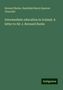 Bernard Burke: Intermediate education in Ireland. A letter to Sir J. Bernard Burke, Buch