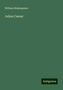 William Shakespeare: Shakespeare, W: Julius Caesar, Buch