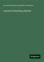 Lincoln Financial Foundation Collection: Lincoln's Gettysburg Address, Buch