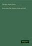 Theodore Russell Monro: Love lost, but honour won; a novel, Buch
