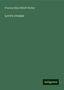 Frances Eliza Millett Notley: Love's crosses, Buch