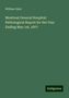 William Osler: Montreal General Hospital: Pathological Report for the Year Ending May 1st, 1877, Buch