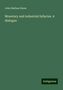 John Badlam Howe: Monetary and industrial fallacies. A dialogue, Buch